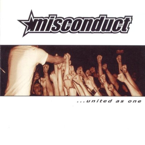 MISCONDUCT  - UNITED AS ONE