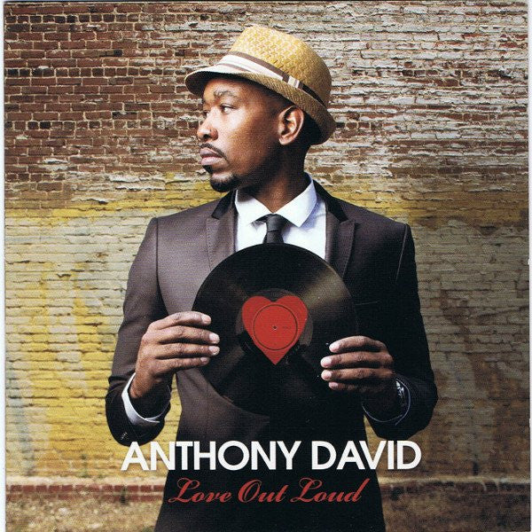 DAVID, ANTHONY  - LOVE OUT LOUD