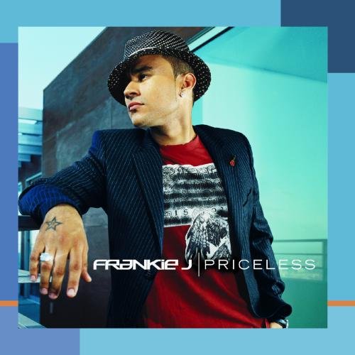 FRANKIE J - PRICELESS