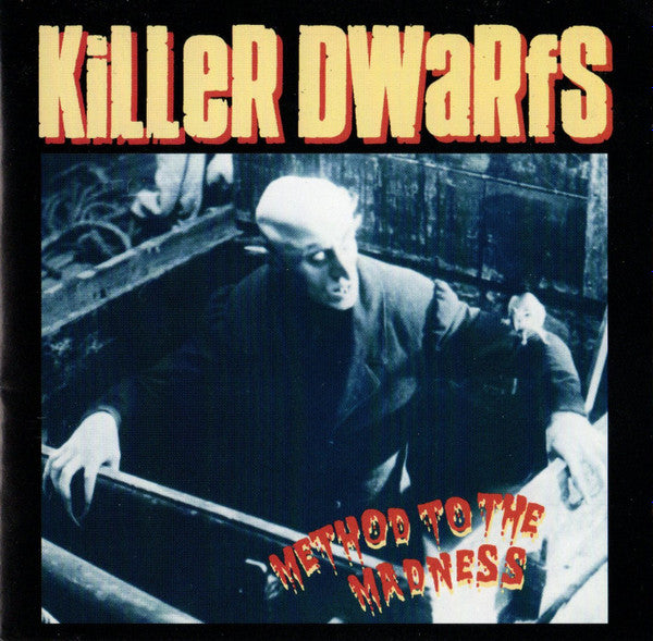 KILLER DWARFS  - METHOD TO THE MADNESS (REMASTERED)