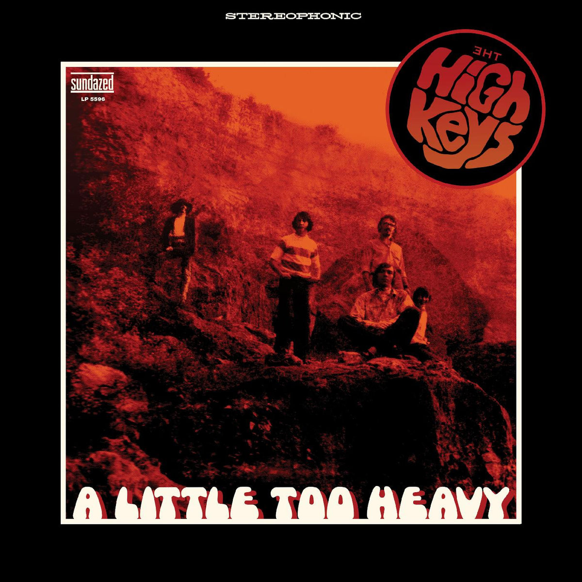 HIGH KEYS, THE - A LITTLE TOO HEAVY
