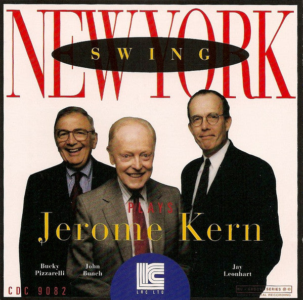 NEW YORK SWING  - PLAYS JEROME KERN