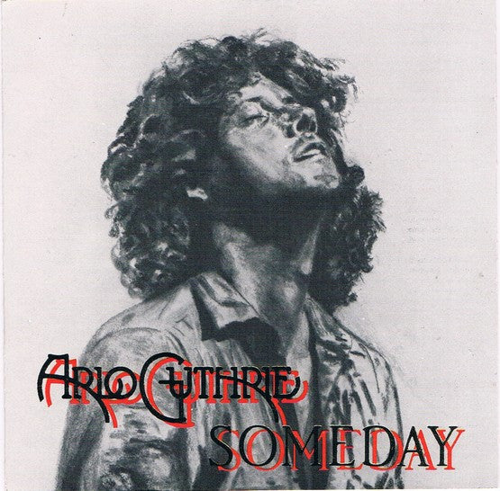 GUTHRIE, ARLO  - SOMEDAY