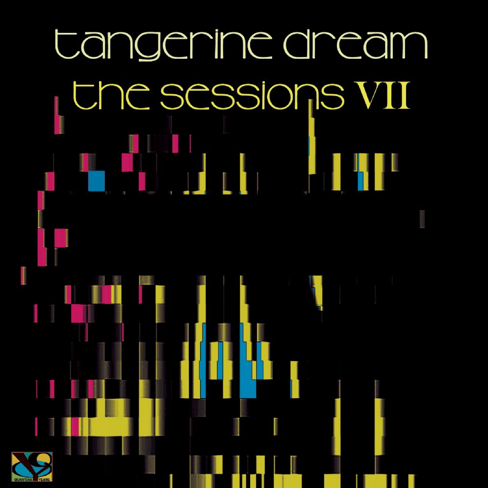 TANGERINE DREAM  - SESSIONS VII