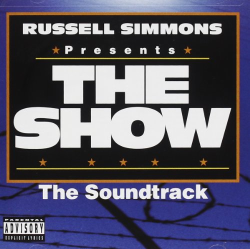 VARIOUS ARTISTS - THE SHOW: THE SOUNDTRACK