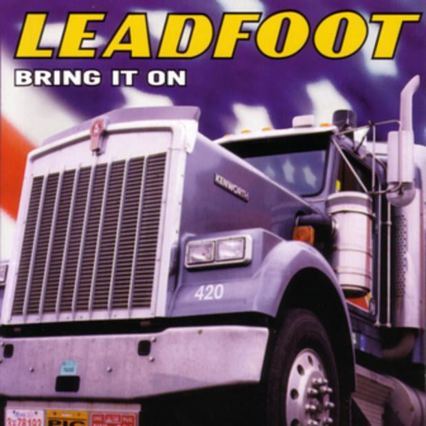 LEADFOOT  - BRING IT ON