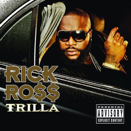 ROSS, RICK - TRILLA