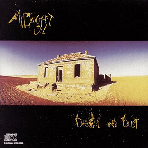 MIDNIGHT OIL - DIESEL AND DUST