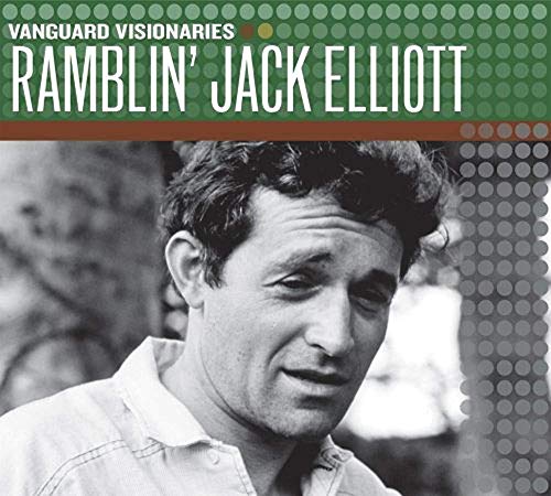 ELLIOT, RAMBLIN' JACK - VANGUARD VISONAIRIES