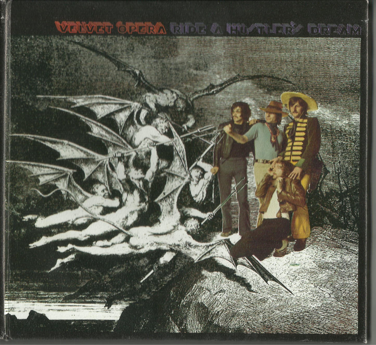 VELVET OPERA  - RIDE A HUSTLER'S DREAM