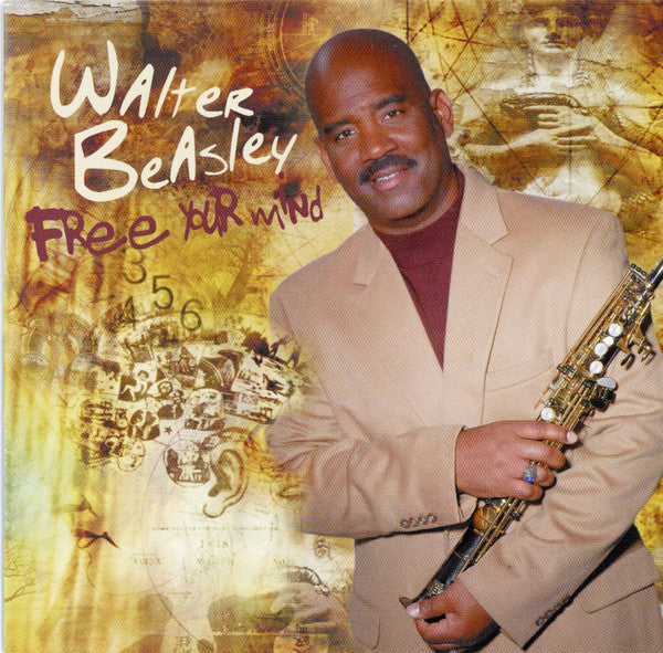BEASLEY, WALTER  - FREE YOUR MIND