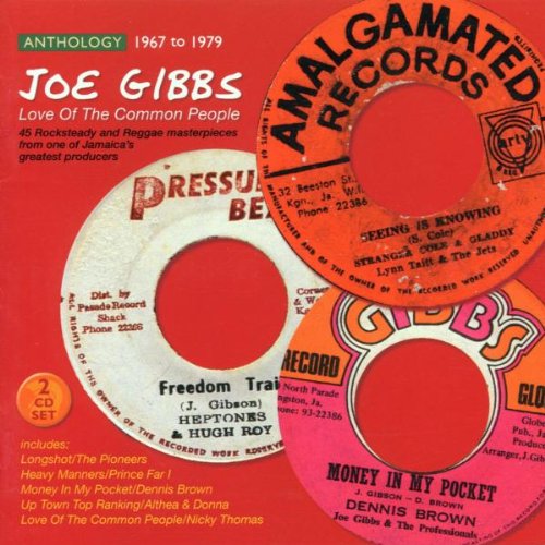 GIBBS, JOE  - LOVE OF THE COMMON PEOPLE:ANTHOLOGY