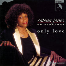SALENA JONES - ONLY LOVE: ON BROADWAY [CD]