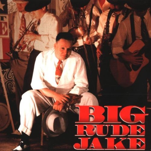 BIG RUDE JAKE  - ST