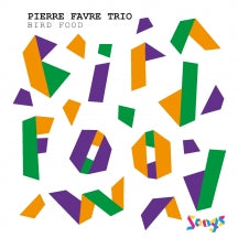 PIERRE FAVRE - BIRD FOOD [CD]