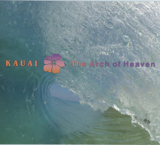 LASWELL, BILL  - KAUAI-ARCH OF HEAVEN