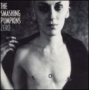 SMASHING PUMPKINS - ZERO / GOD / MOUTH OF BABES