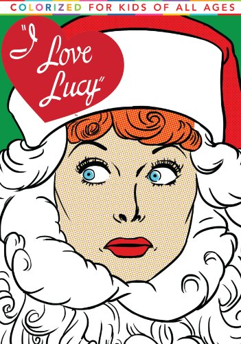 I LOVE LUCY: COLORIZED CHRISTMAS SPECIAL