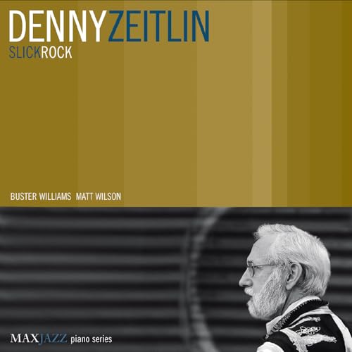 DENNY ZEITLIN - DENNY ZEITLIN'S SLICKROCK (CD)