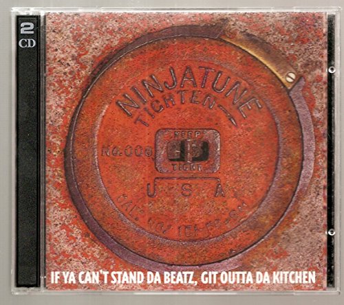 VARIOUS - IF YA CAN'T STAND DA BEATZ, GIT OTTA DA