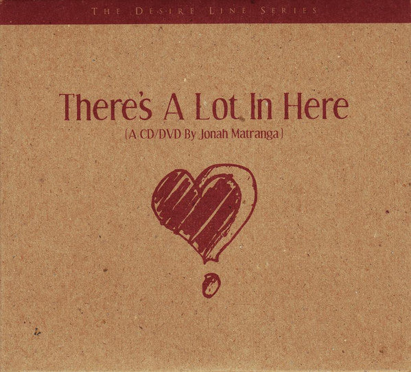 MATRANGA, JONAH  - THERE'S A LOT IN HERE