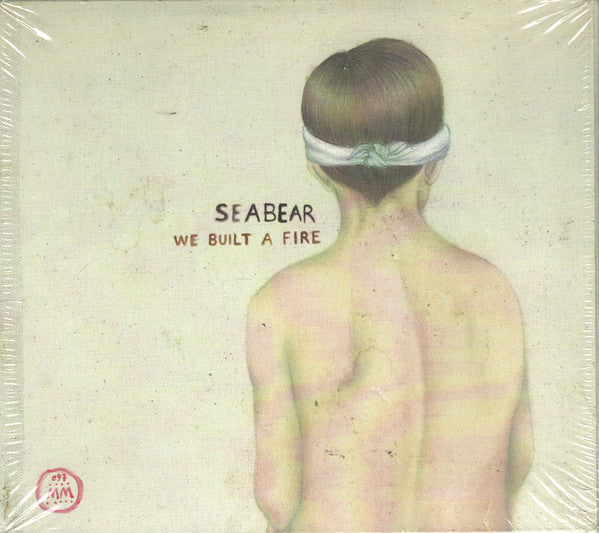 SEABEAR  - WE BUILT A FIRE