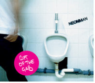 NEONMAN  - GIFT OF GAB