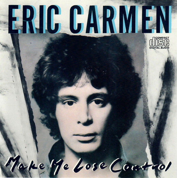 CARMEN, ERIC  - MAKE ME LOSE CONTROL (2CDS)