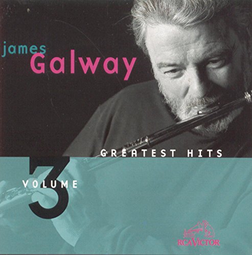 GALWAY, JAMES  - GR HITS 3