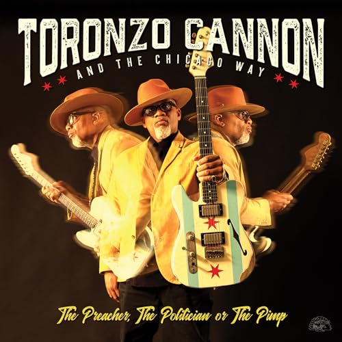 CANNON,TORONZO - PREACHER, THE POLITICIAN OR THE PIMP (CD)