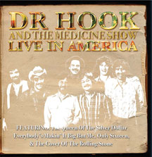 DR HOOK AND THE MEDICINE SHOW - LIVE IN AMERICA [CD]