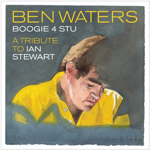 WATERS, BEN - BOOGIE 4 STU:  A TRIBUTE TO IAN STEWART