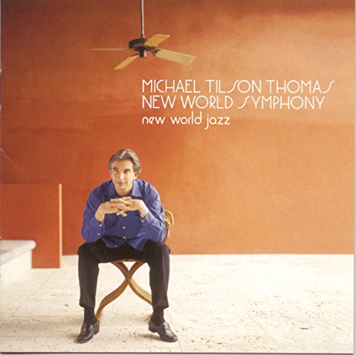 NEW WORLD JAZZ: MUSIC BY BERNSTEIN, GERSHWIN, STRAVINSKY & MANY MORE (CD)