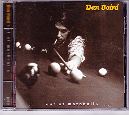 BAIRD, DAN - OUT OF MOTHBALLS