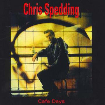 SPEDDING, CHRIS - CAFE DAYS