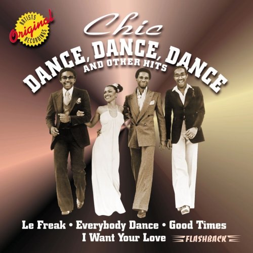 CHIC - DANCE, DANCE, DANCE