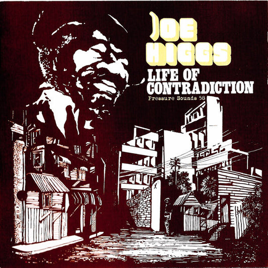 HIGGS, JOE  - LIFE IN CONTRADICTION