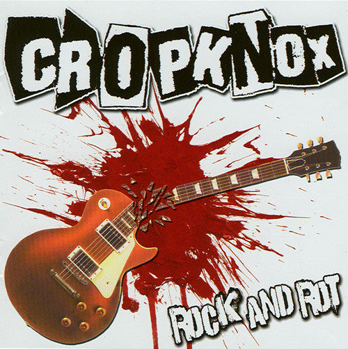 CROPKNOX  - ROCK & ROT
