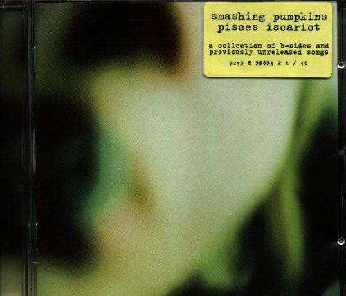 SMASHING PUMPKINS - PISCES ISCARIOT