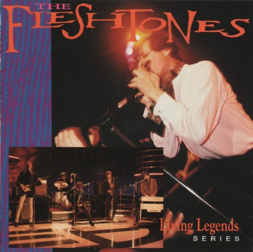 FLESHTONES - LIVING LEGENDS SERIES