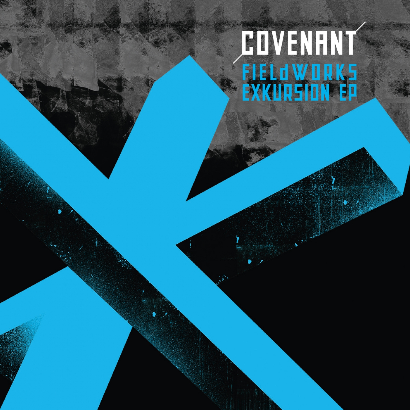 COVENANT  - FIELDWORKS EXKURSION (EP)