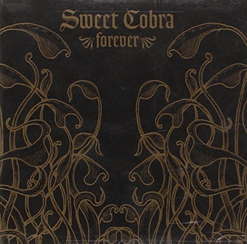 SWEET COBRA - FOREVER