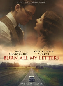 BURN ALL MY LETTERS [DVD]