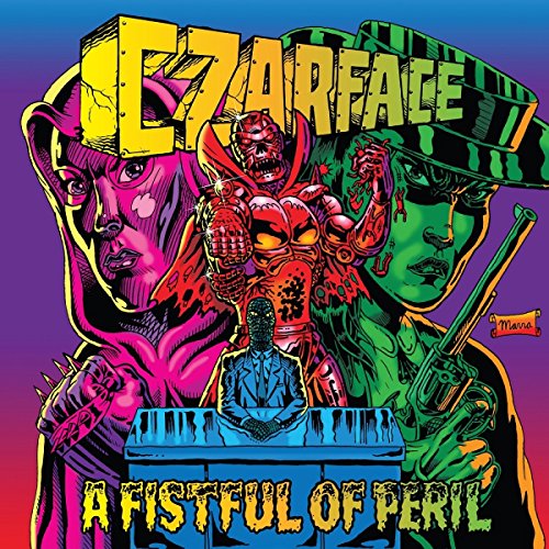 CZARFACE - FISTFUL OF PERIL