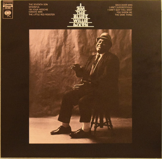 WILLIE DIXON - I AM THE BLUES