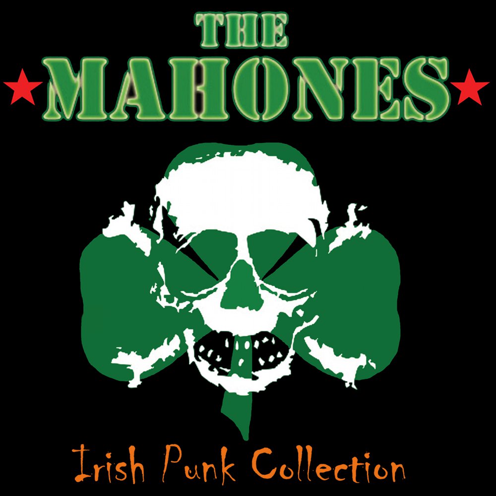 MAHONES  - IRISH PUNK COLLECTION