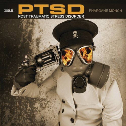 PHAROAHE MONCH - P.T.S.D. POST-TRAUMATIC STRESS DISORDER