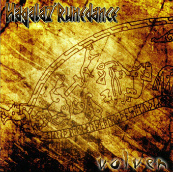 HAGALAZ RUNEDANCE  - VOLVEN