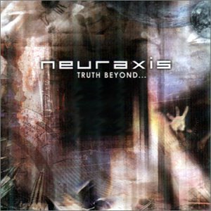 NEURAXIS - TRUTH BEYOND...