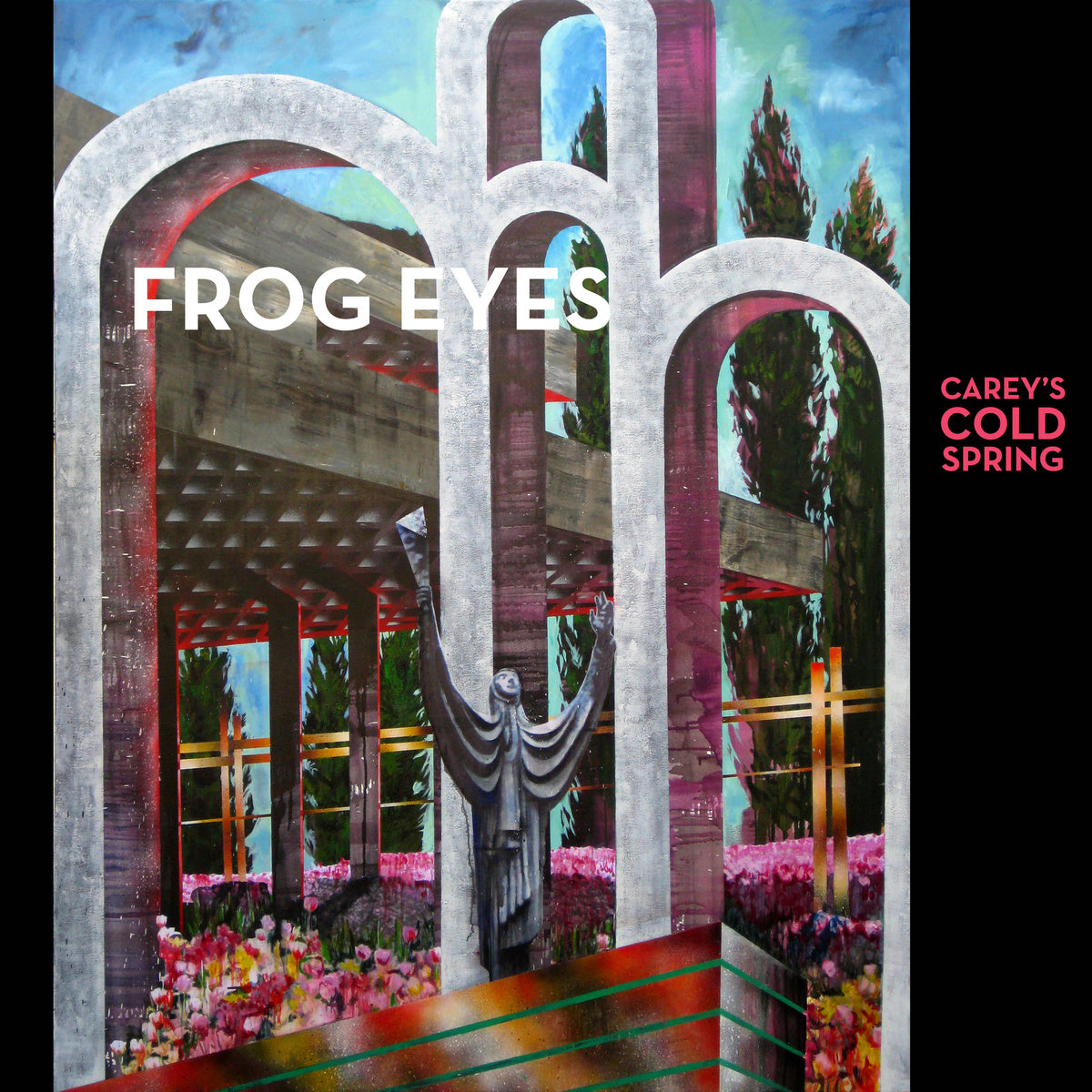 FROG EYES  - CAREY'S COLD SPRING
